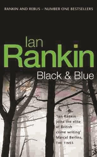 Black And Blue (A Rebus Novel)