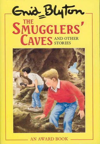 The Smugglers Caves and Other Stories