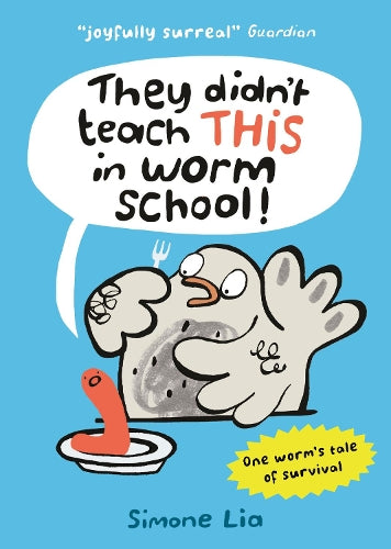 They Didnt Teach THIS in Worm School!
