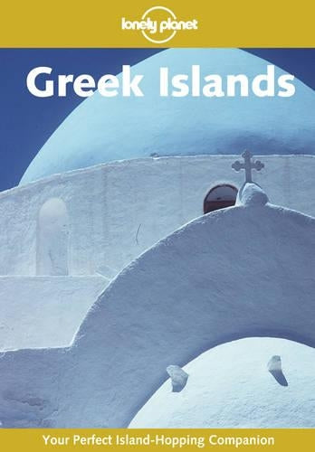 Greek Islands (Lonely Planet Regional Guides)