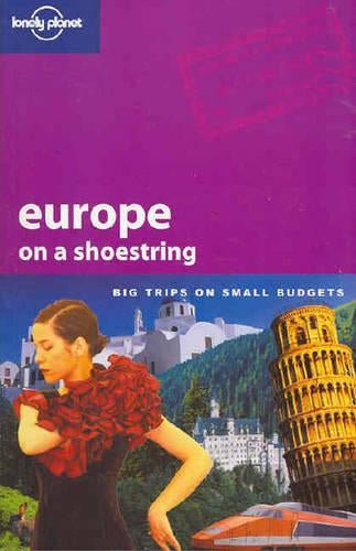 Europe (Lonely Planet Shoestring Guide)