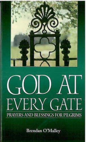 God at Every Gate: Prayers and Blessings for Pilgrims