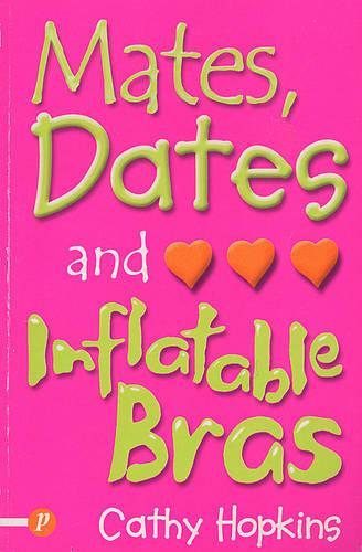 Mates, Dates and Inflatable Bras