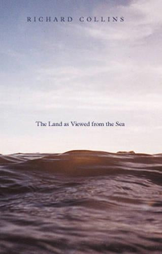 The Land as Viewed from the Sea