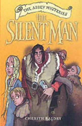 The Silent Man: The Abbey Mysteries 2: Vol 2