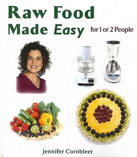 Raw Food Made Easy