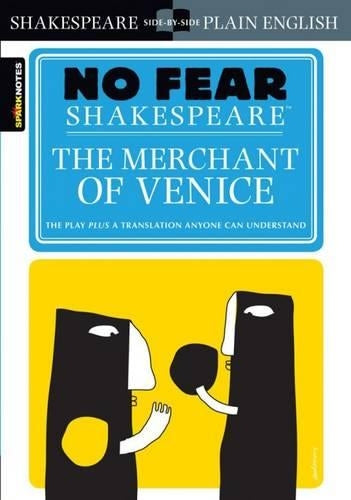 The Merchant of Venice (Sparknotes No Fear Shakespeare)