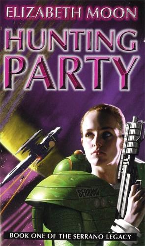 Hunting Party Book 1 of the Serrano Legacy