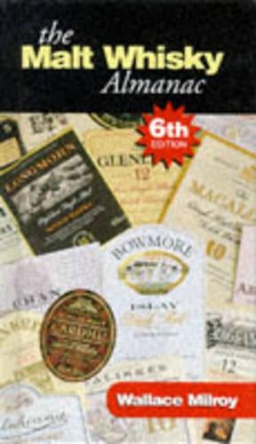 The Malt Whisky Almanac: A Tasters Guide