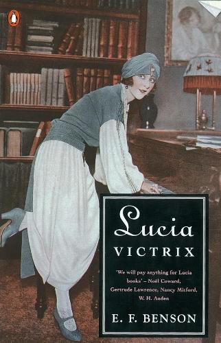 Lucia Victrix: Mapp and Lucia, Lucias Progress, Trouble for Lucia