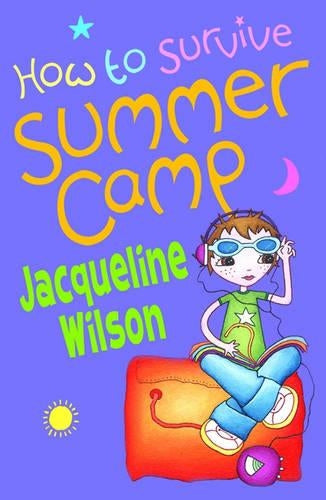 How to Survive Summer Camp (Oxford Junior Fiction)