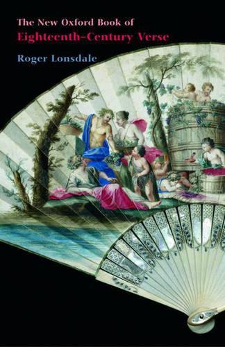 The New Oxford Book of Eighteenth-Century Verse
