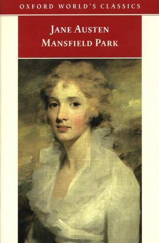 Mansfield Park (Oxford Worlds Classics)