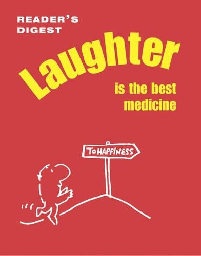 Laughter is the Best Medicine (Humour)