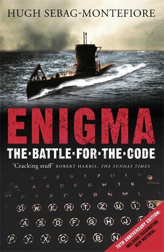 Enigma: The Battle For The Code (Cassell Military Paperbacks)