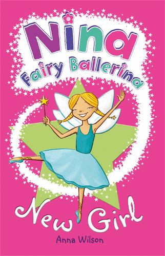 Nina Fairy Ballerina: New Girl