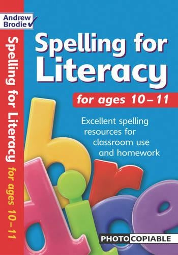 Spelling for Literacy for Ages 10-11 (Spelling for Literacy)