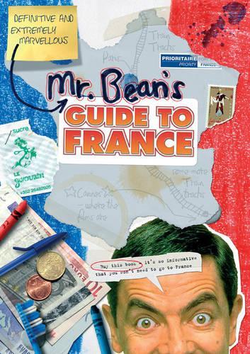 Mr. Beans Guide to France