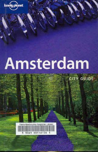 Amsterdam (Lonely Planet City Guides)