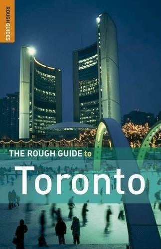 The Rough Guide to Toronto - Edition 4