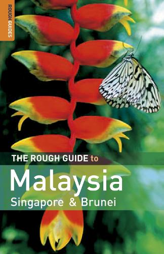 The Rough Guide to Malaysia, Singapore & Brunei (Rough Guide Travel Guides)