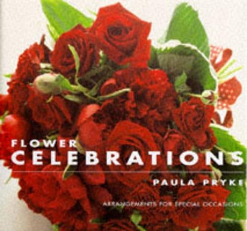 Flower Celebrations: Arrangements for Special Occasions