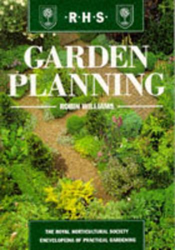 Garden Planning (The Royal Horticultural Society Encyclopaedia of Practical Gardening)