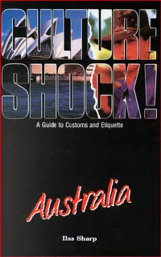 Culture Shock! Australia: A Guide to Customs and Etiquette