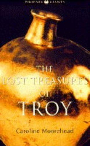 The Lost Treasures Of Troy: The Face Of Agamemnon (Phoenix Giants)
