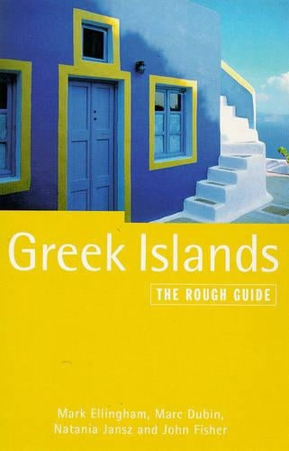 The Greek Islands: The Rough Guide (Rough Guide Greek Islands)
