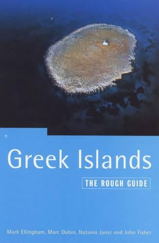 Greek Islands: The Rough Guide (Rough Guide to Greek Islands)