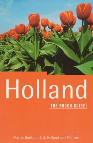 Holland: The Rough Guide (Rough Guide Travel Guides)