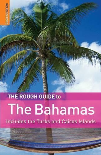 The Rough Guide to the Bahamas (Rough Guide Travel Guides)