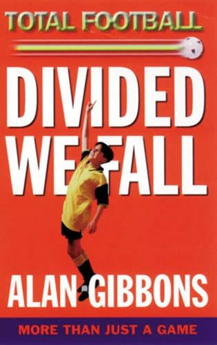 Divided We Fall (Total Football series)