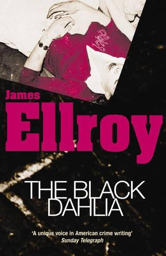 The Black Dahlia (L.A. Quartet)