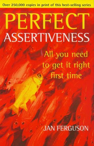 Perfect Assertiveness