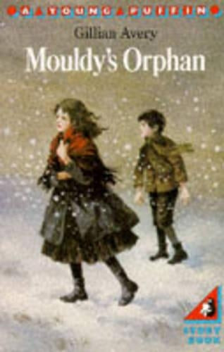 Mouldy's Orphan (Young Puffin Books)