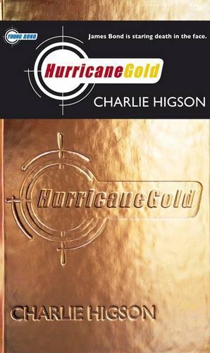 Young Bond: Hurricane Gold