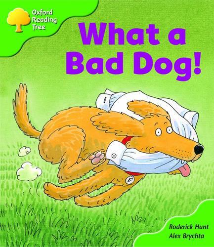 Oxford Reading Tree: Stage 2: Storybooks: What a Bad Dog!