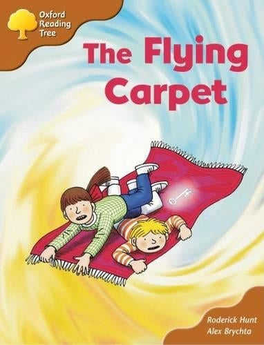 Oxford Reading Tree: Stage 8: Storybooks (Magic Key): The Flying Carpet