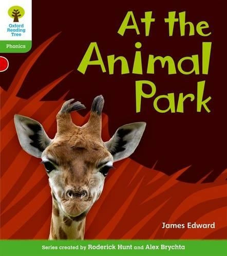Oxford Reading Tree: Level 2: Floppys Phonics Non-Fiction: At the Animal Park