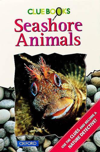 Seashore Animals (Clue Books)