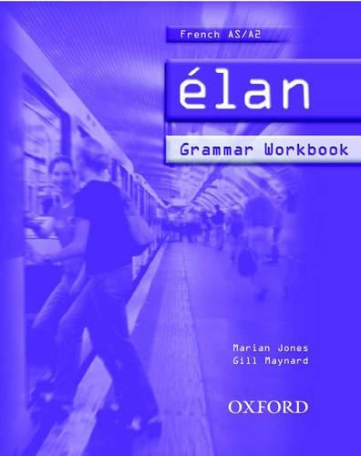 Élan: Grammar Workbook: Grammar Workbook Pt.1