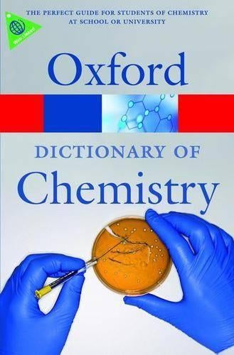 A Dictionary of Chemistry (Oxford Quick Reference)