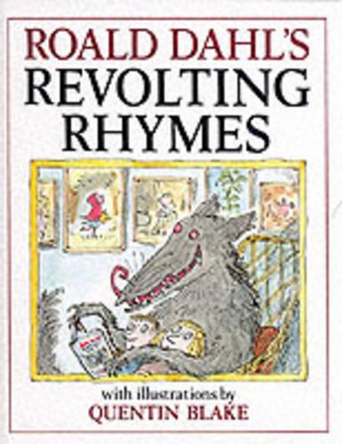 Roald Dahls Revolting Rhymes