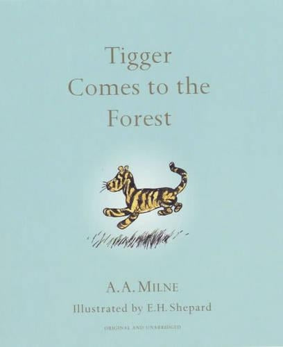 Tigger Comes to the Forest (Winnie the Pooh Chapter Books)