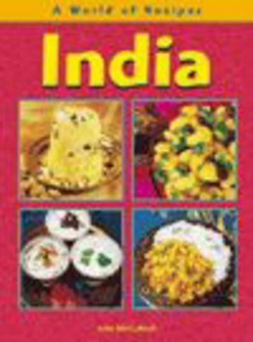 India (A World of Recipes)