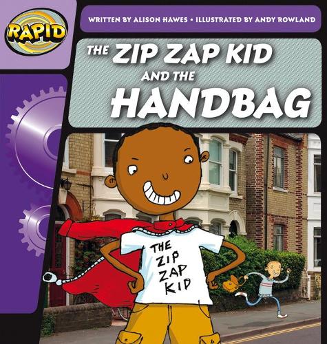 Rapid Phonics Step 1: The Zip Zap Kid and the Handbag (Fiction)