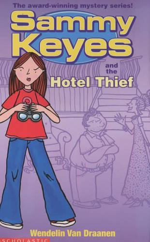 Sammy Keyes and the Hotel Thief