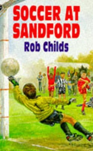 Soccer at Sandford (Yearling books)